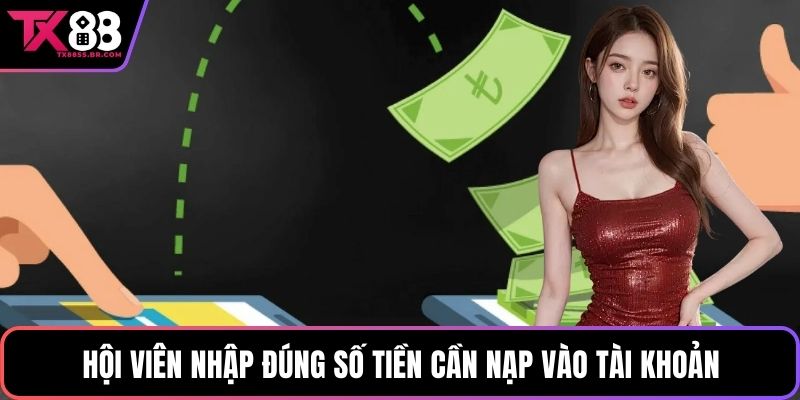 Hướng Dẫn Nạp Tiền TX88 Với Các Bước Cơ Bản, Dễ Hiểu