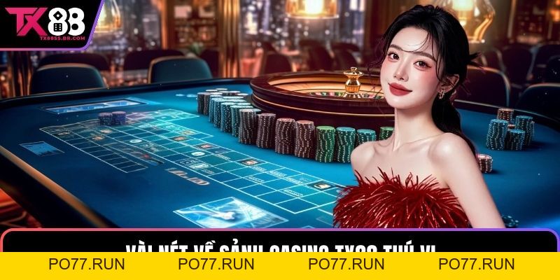 Casino TX88: Trải Nghiệm Cá Cược Với Tỷ Lệ Thắng Cao