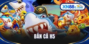 Bắn Cá XN88 - Trải Nghiệm Săn Xu Đại Dương Đầy Kịch Tính