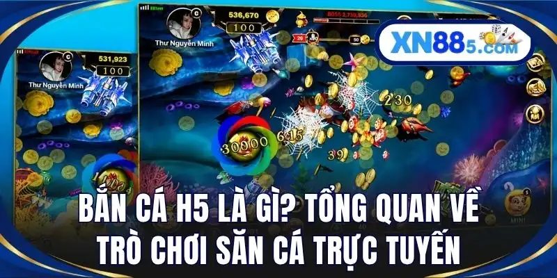 Bắn Cá H5 – Khám Phá Game Săn Cá XN88 Đầy Hấp Dẫn 2026