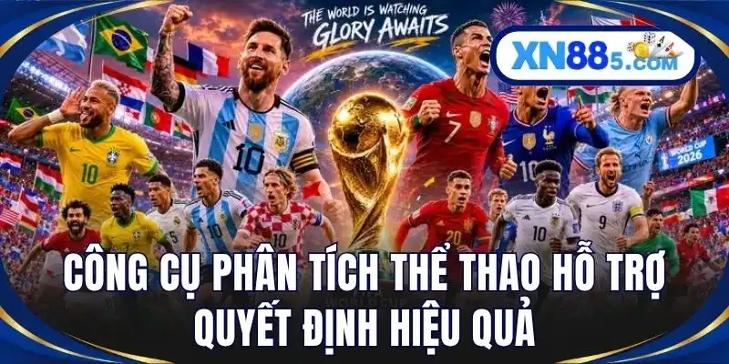 Thể Thao XN88 - Cập Nhật Kèo Trận Đấu Hấp Dẫn Từng Phút