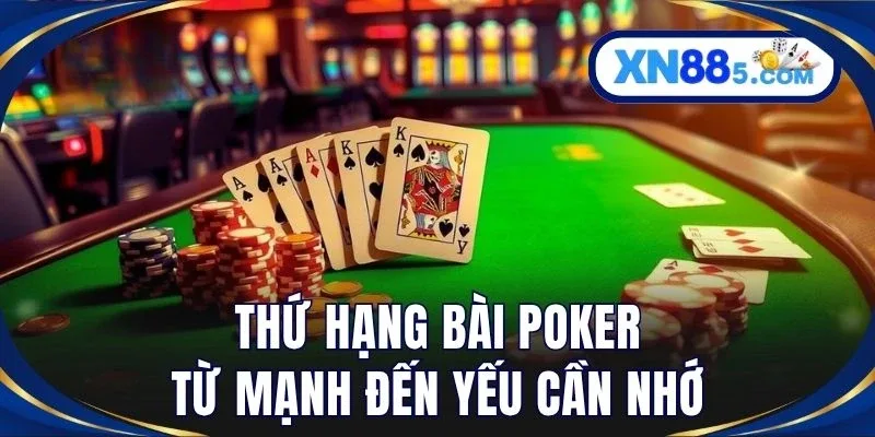 Poker Là Gì? Luật Chơi Và Cách Tham Gia Chi Tiết Tại XN88